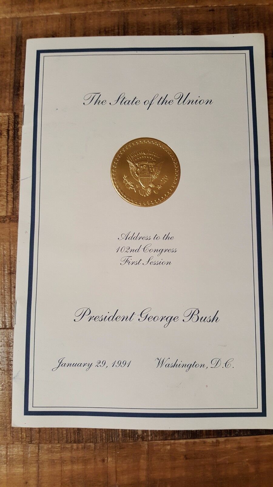 1991 The State Of The Union Speech Commemorative Pamphlet/President George Bush