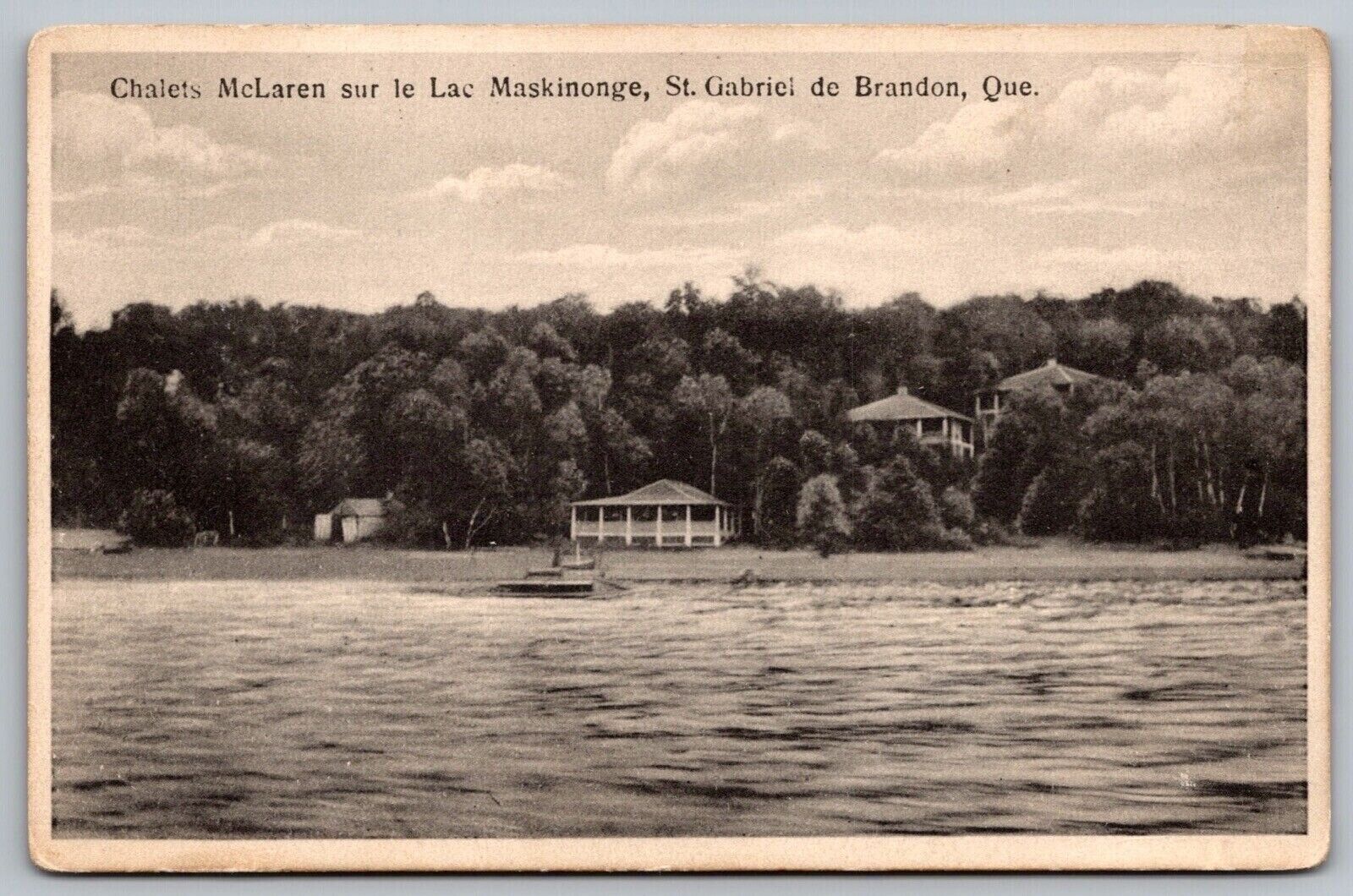 Chalets McLaren Sur Le Lac Maskinonge Saint Gabriel De Brandon Quebec Postcard