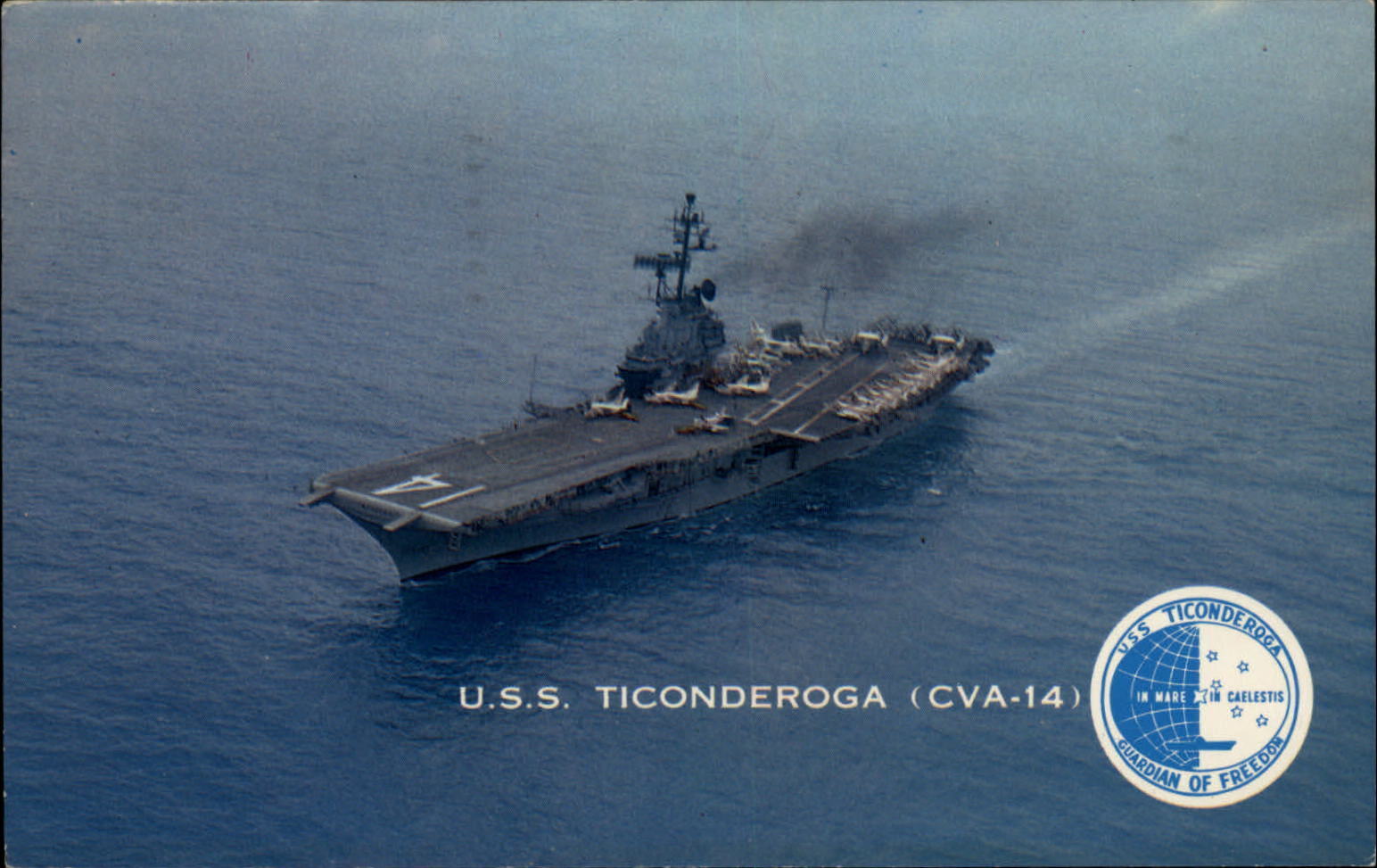 USS Ticonderoga CVA-14 aerial view Guardian of Freedom ~ postcard sku365