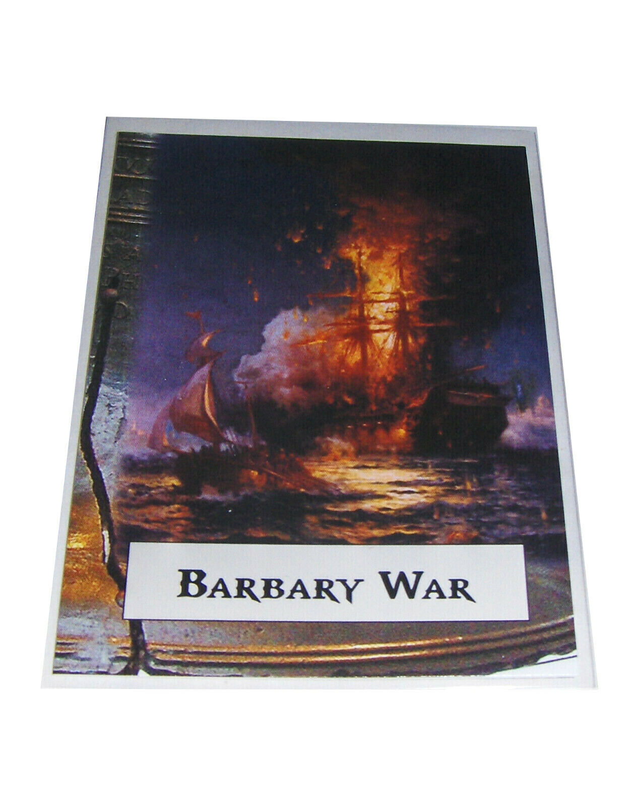 POTUS The First 36 The BARBARY WAR Historic Trading Card #45 USA 