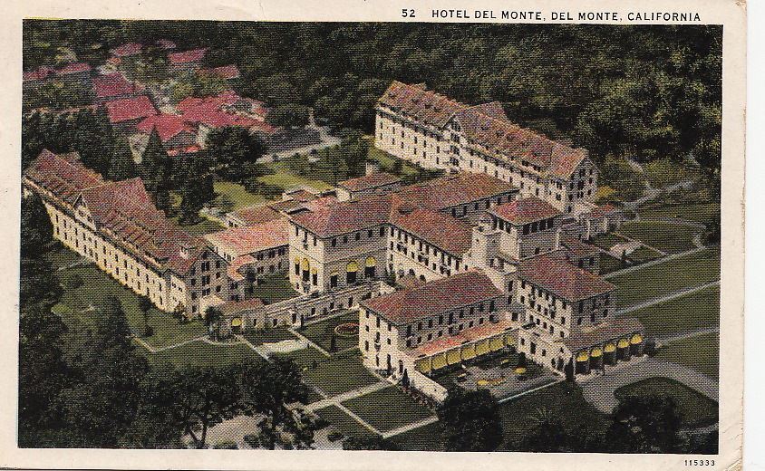 Postcard Hotel Del Monte Del Monte CA 1936