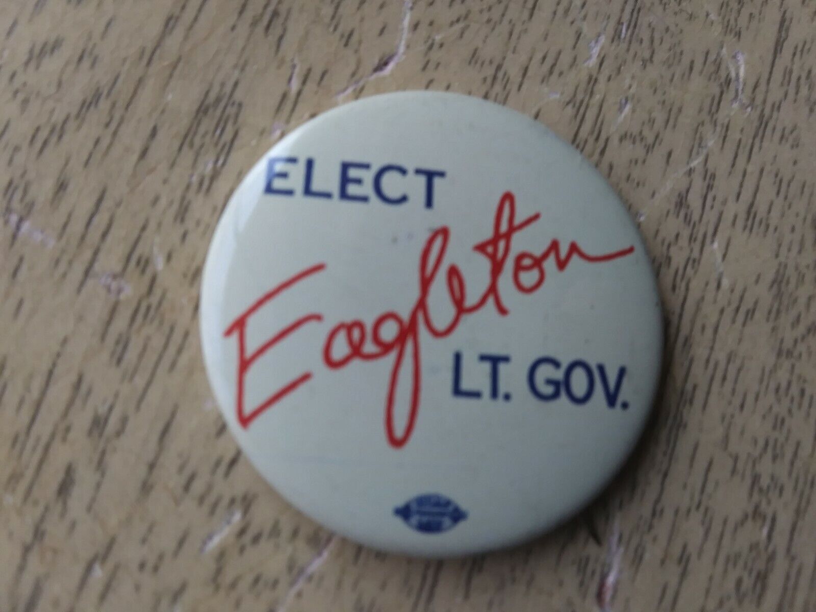 Missouri Senator Tom Eagleton Pin Back Political Campaign Button it. Governor
