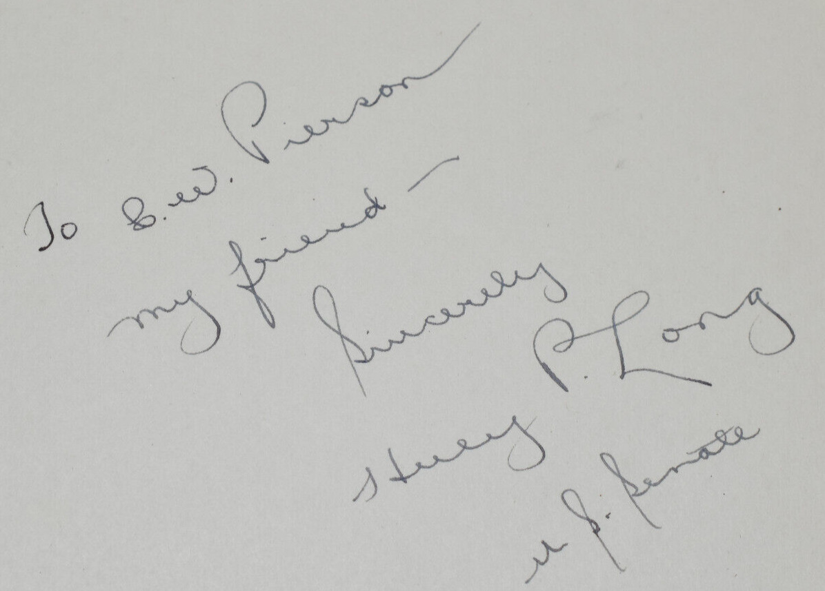 Vintage 1933 Autograph Signed US Senator Louisiana Governor Huey P Long