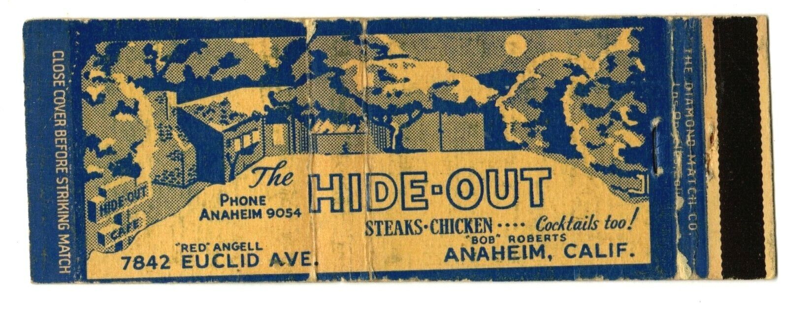 THE HIDE-OUT matchbook matchcover - ANAHEIM, CALIFORNIA - VERY OLD
