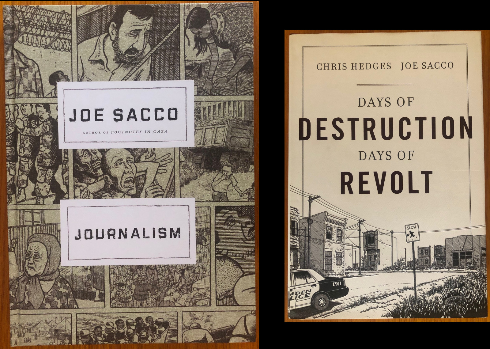JOURNALISM  +  DAYS OF DESTRUCTION DAYS OF REVOLT (2012)  Joe Sacco  1sts