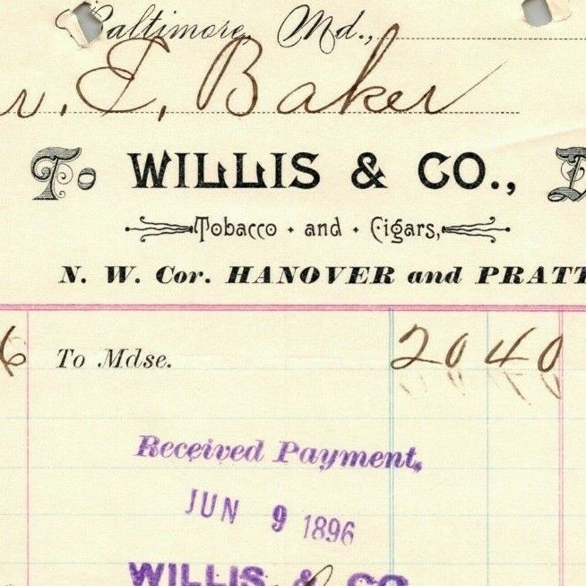1896 Letterhead / Billhead Willis & Co. Tobacco Cigars Baltimore Ephraim Baker* 