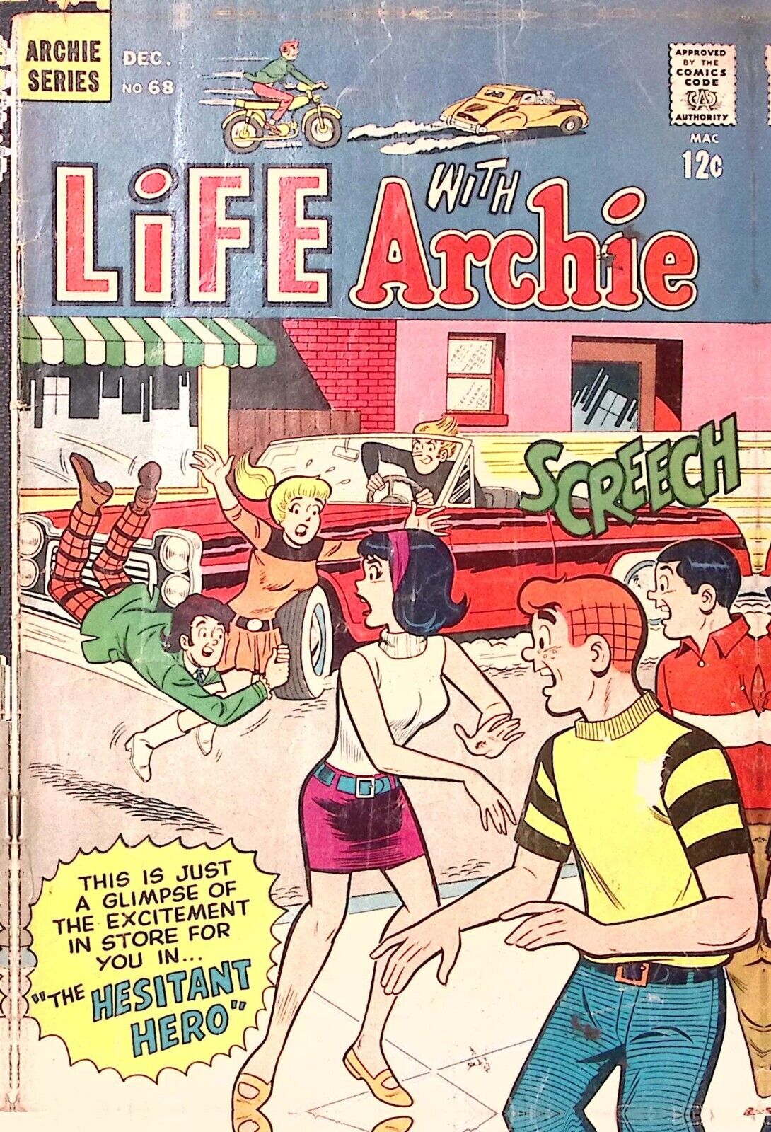 1967 LIFE WITH ARCHIE #68 DEC CASE OF THE HESITANT HERO ROCK A BYE  Z2368