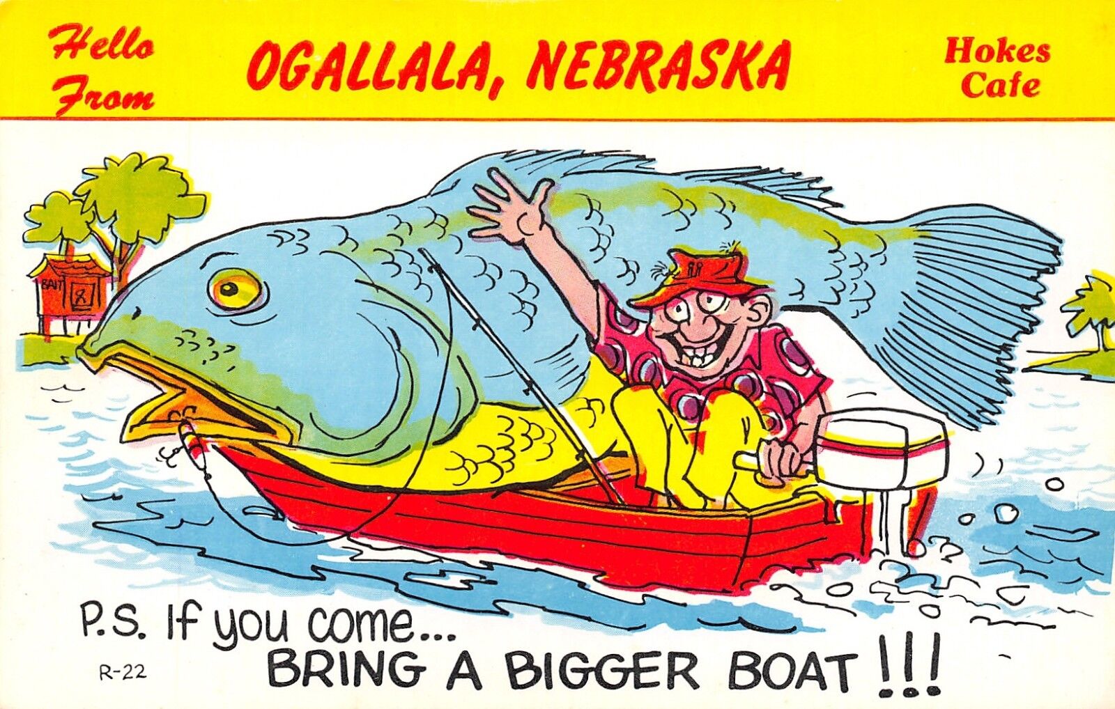 Ogallala NE Hokes Cafe~If You Come, Bring a Bigger Boat~Exaggerated Fish 1950s