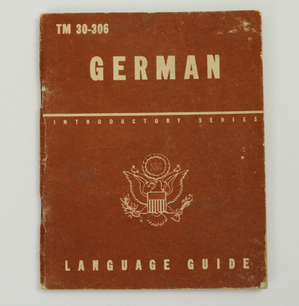 WW2 US Army German Language Guide 1943 TM 30-306