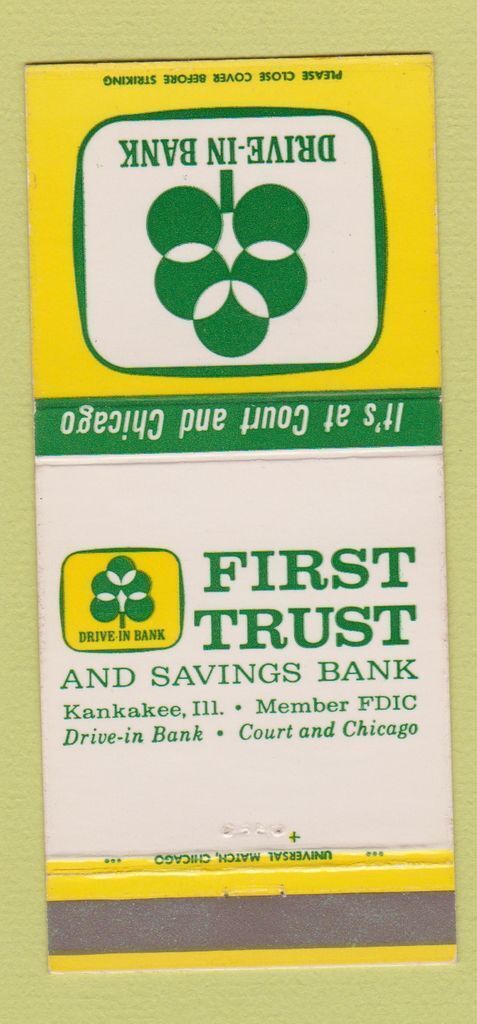 Matchbook Cover - First Trust Savings Bank Kankakee IL 30 Strike