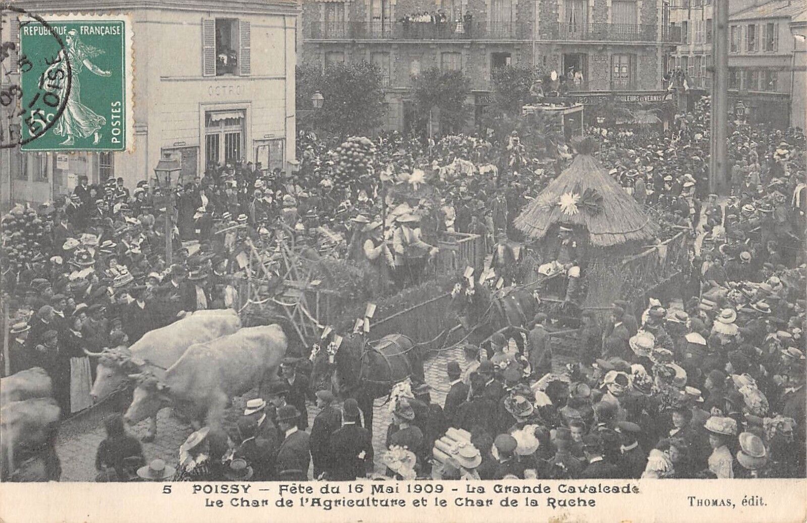 CPA 78 POISSY / FEAST OF MAY 16, 1909 / LA GRANDE CAVALCADE / LE CHAR DE L'AGRIC