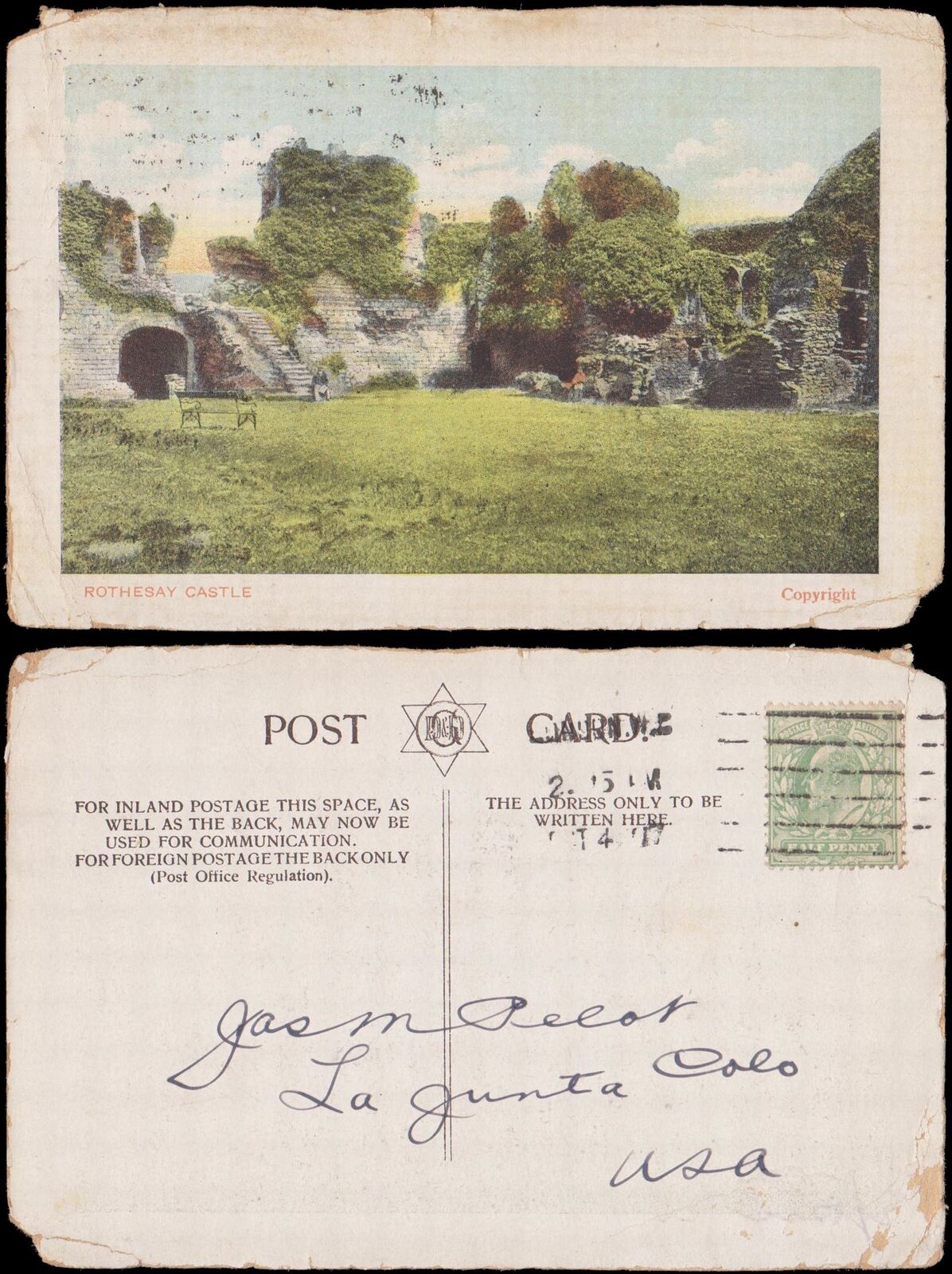 used, Rothesay Castle, 1907, London W C to LaJunta CO