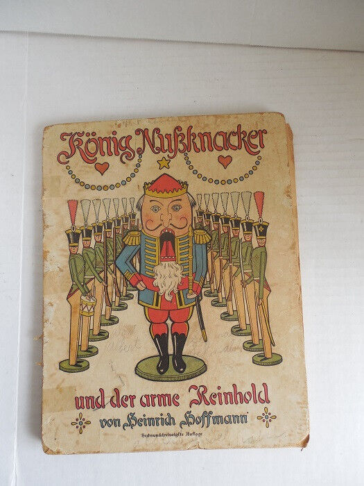 Antique Konig Nussknacker und der Arms Reinhold By Hoffmann book