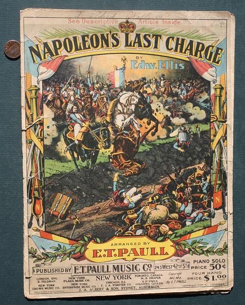 1910 ET Paull Napoleon\'s Last Charge March Sheet Music Beautiful Graphics # TWO-