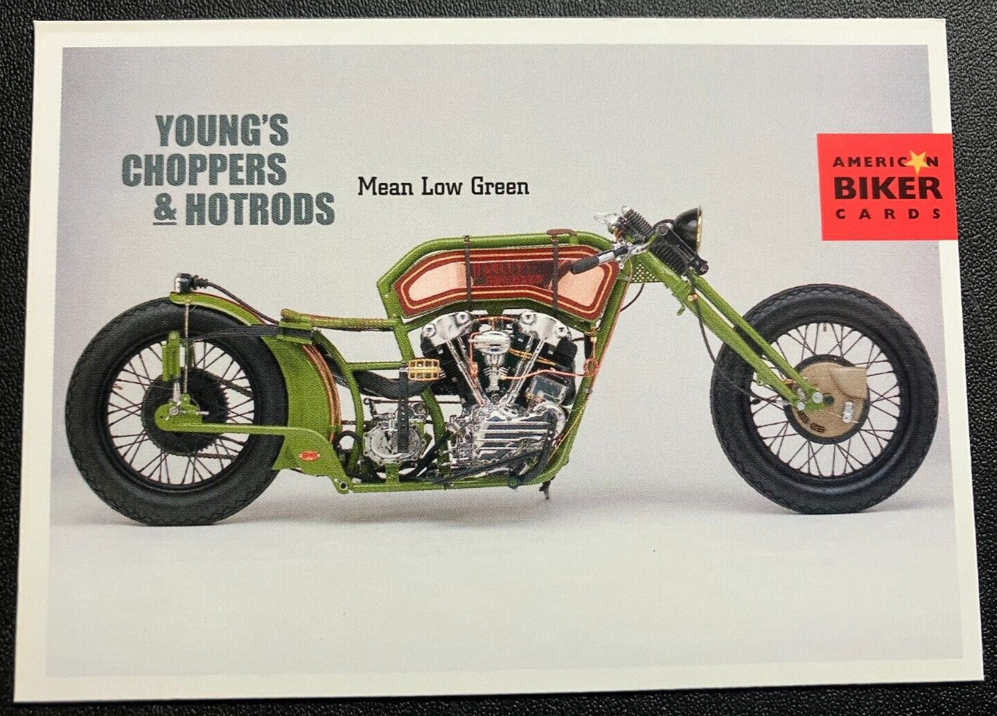 #99 Mean Low Green by Young\'s Choppers - 2004 American Biker Trading Card - MINT