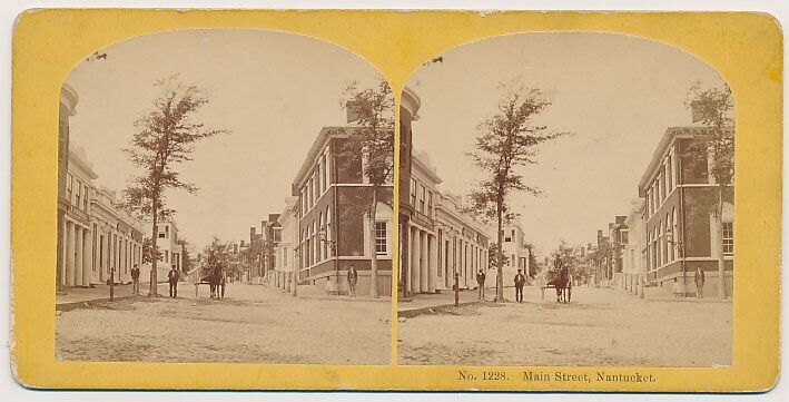 MASSACHUSETTS SV - Nantucket - Main Street - Kilburn Brothers 1860s