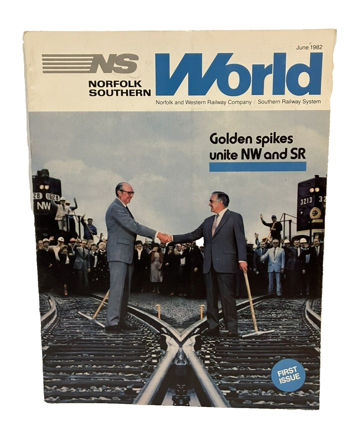 NS Norfolk Southern World Employee Magazine First Issue 1st Quarter Report 1982