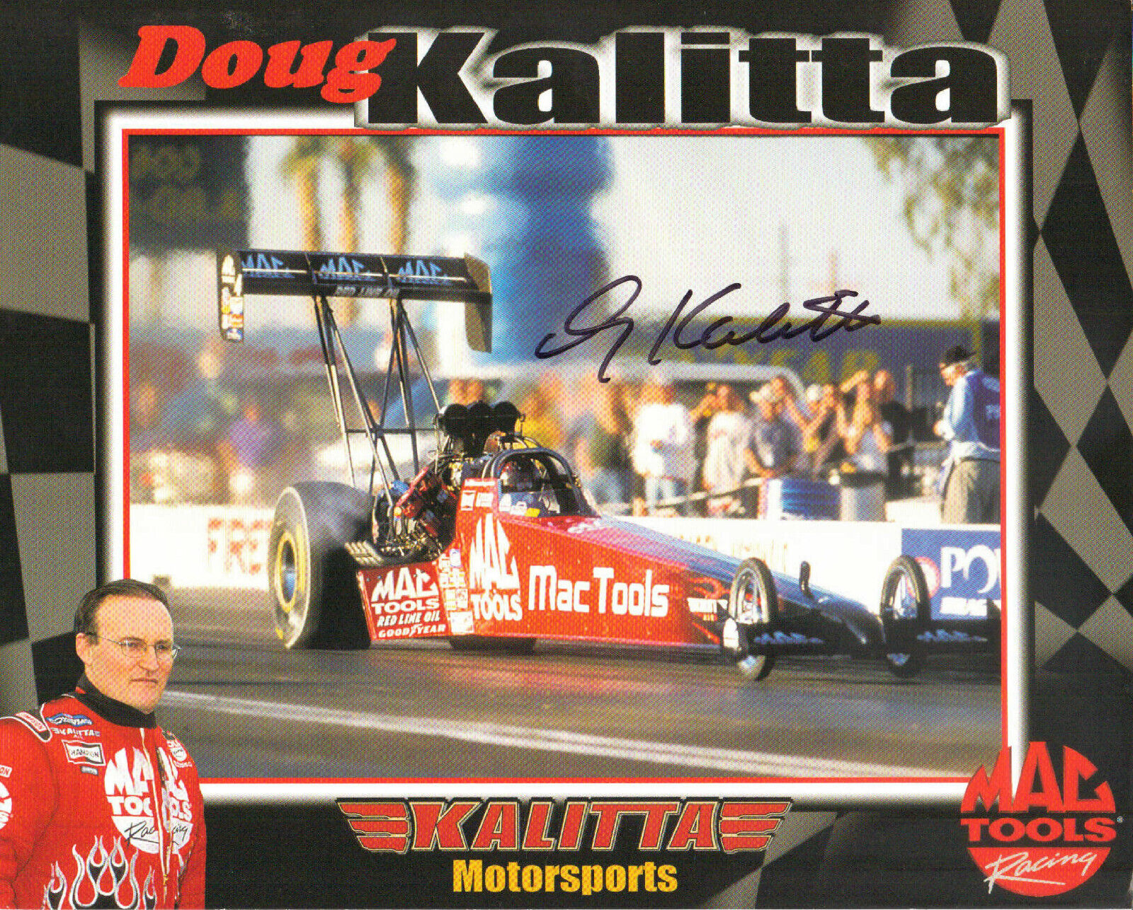 DOUG KALITTA - - Autograph Photo - Race Car Driver - NHRA - Autograph Photo Card