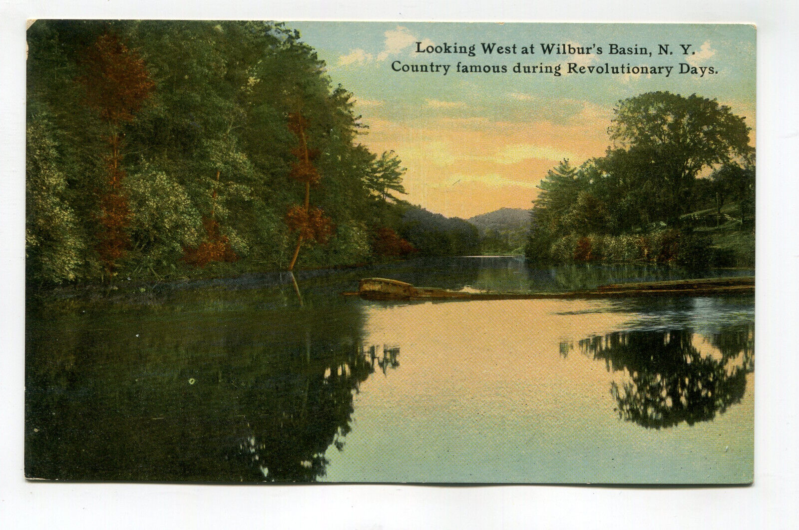 LOOKING WEST AT WILBURS BASIN NY COUNTRY FAMOUS DURING REVOLUTIONARY DAYS