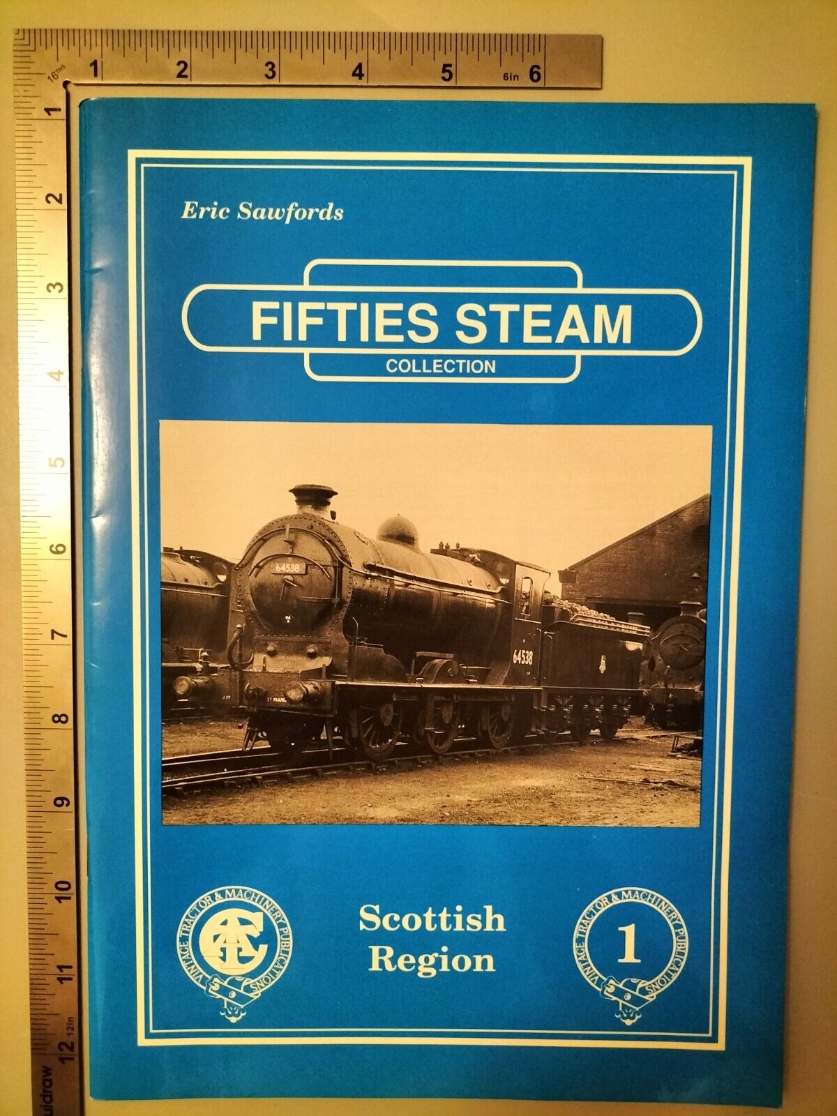 Fifties Steam Collection Eric Sawfords Scottish Region 1991 PB Allan T. Condie