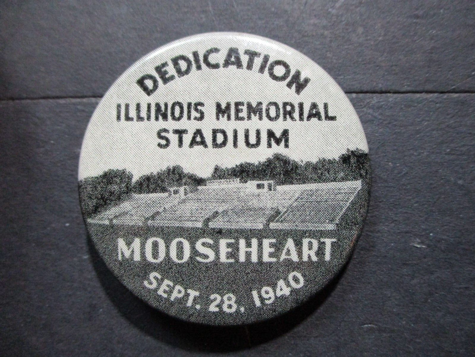 1940 Vintage DEDICATION Illinois Memorial Stadium MOOSEHEART Pinback Button