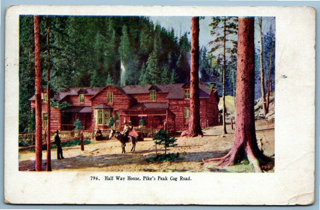 Postcard~ Half Way House~ Pikes Peak, Cog Road~ Colorado~ CO