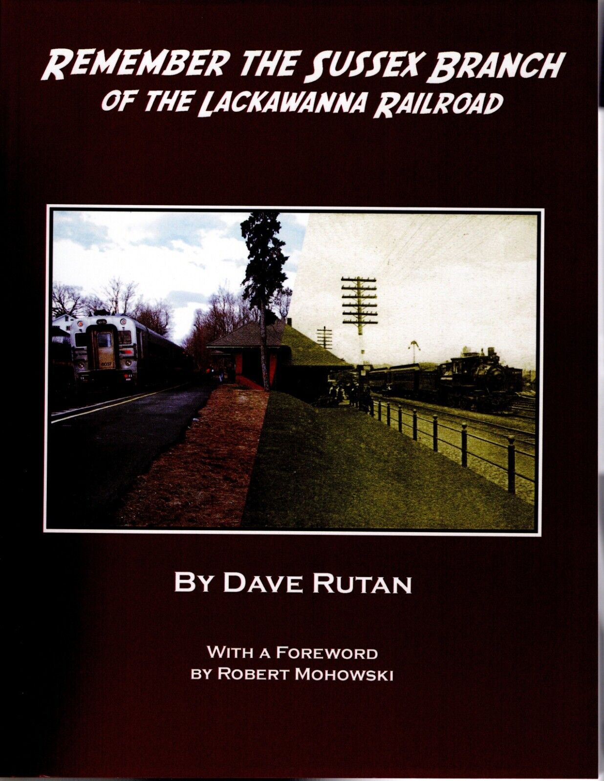 Remembering the Sussex Branch of the Lackawanna Railroad