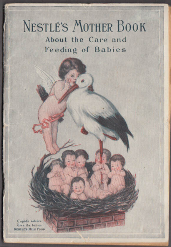 Nestle\'s Mother Book Care & Feeding of Babies booklet 1923