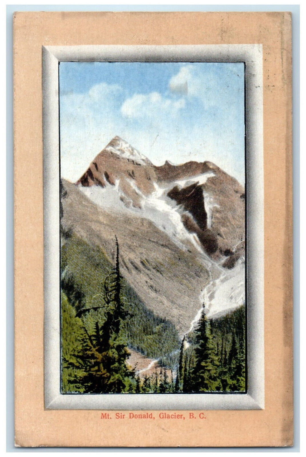 c1910 Mt. Sir Donald Glacier British Columbia Canada Posted Antique Postcard