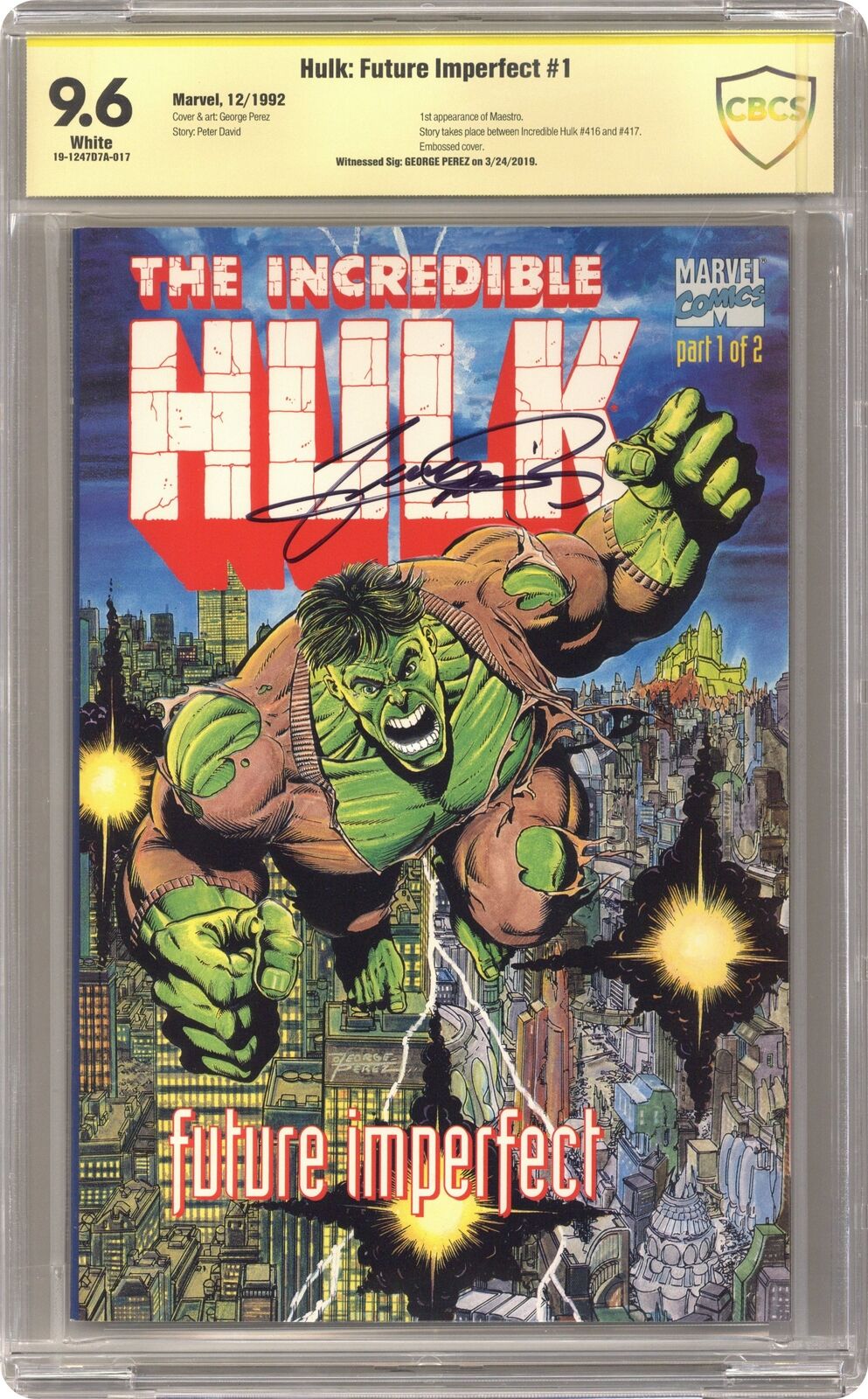 Hulk Future Imperfect #1 CBCS 9.6 SS Perez 1992 19-1247D7A-017 1st app. Maestro