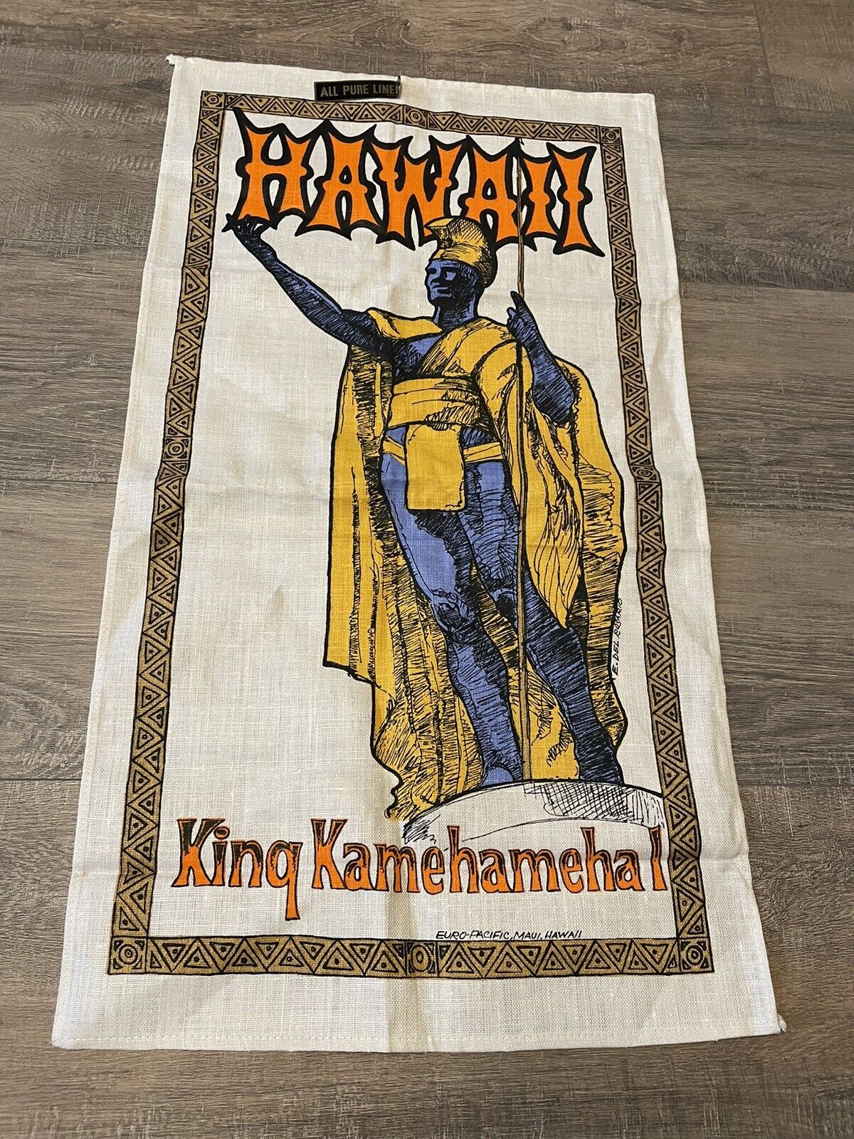 Vintage King Kamehameha Linen Tea Towel E. Del Rosario Euro Pacific Maui Hawaii