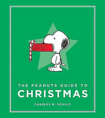 The Peanuts Guide to Christmas by Schulz, Charles M.