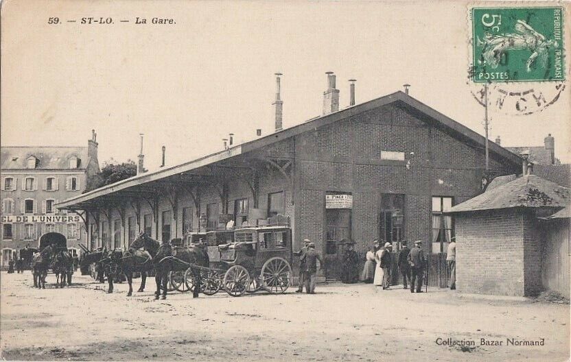 CPA 50 NORMANDY Channel - SAINT-LO La Gare - Hôtel de l\'Univers - travellers 1910