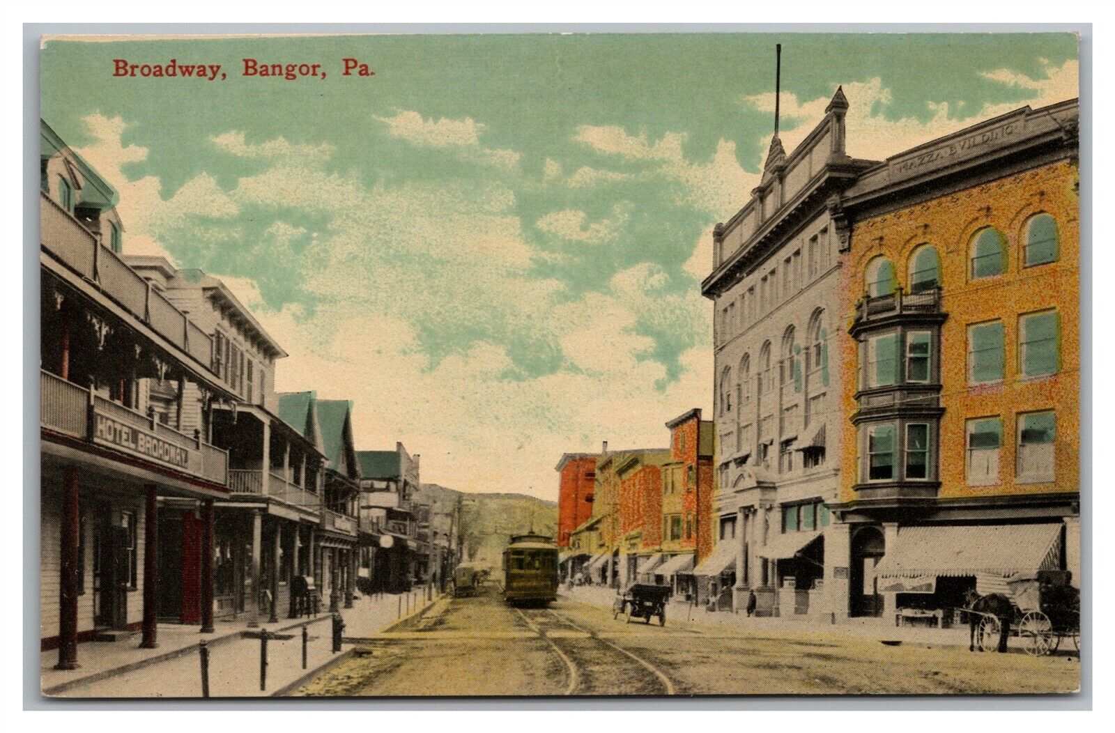 Postcard PA Bangor Pennsylvania Broadway Street Trolley Car c1910s View S22