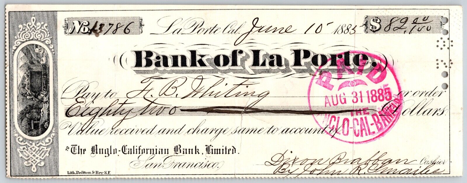 Bank of La Porte Check F.B. Whiting 1885 Mining Vignette #13786