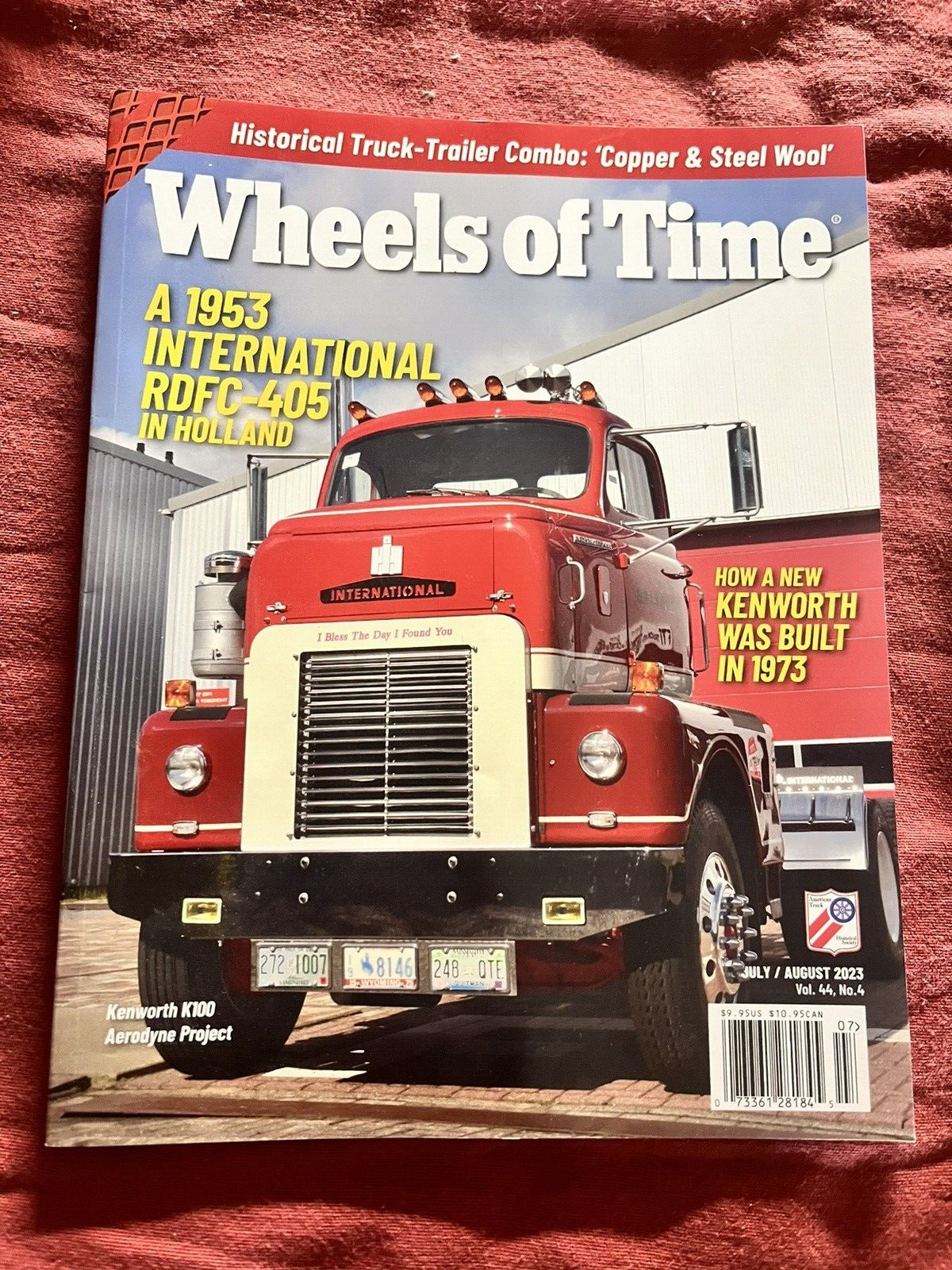 WHEELS OF TIME Truck Magazine ~ July/Aug 2023 - 1953 International RDFC-405