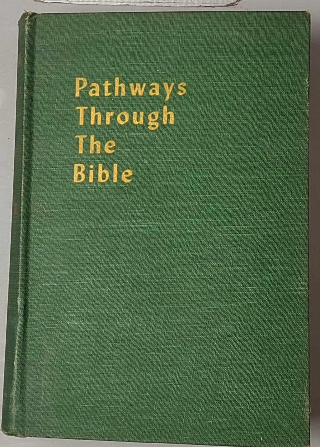 Pathways Through The Bible  M.J. Cohen The Jewish Publ. Society 1953 11123