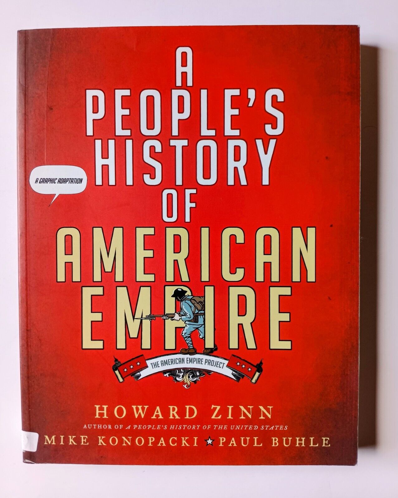 A People\'s History of American Empire: A Graphic Adaptation (The American Empire