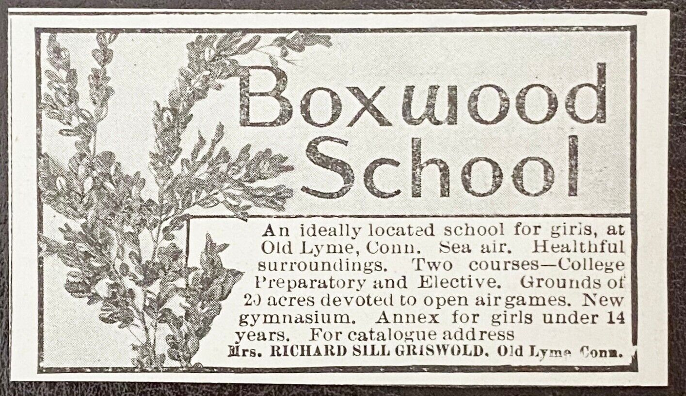 1901 Print Ad~BOXWOOD SCHOOL For Girls College Prep Old Lyme,Conn. R.S. Griswold