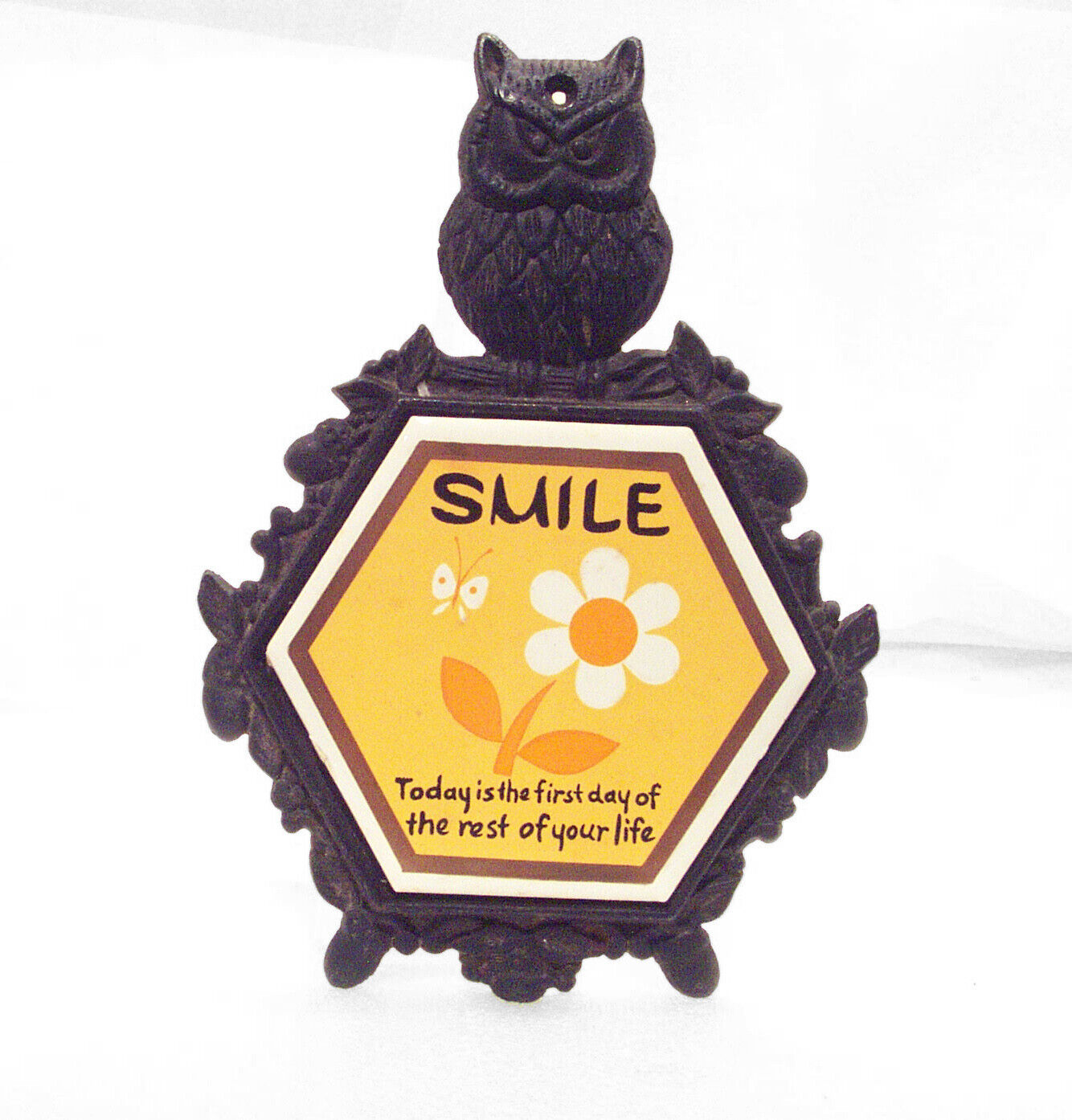 Vint age OWL Trivet Black Iron SMILE Today is the First Day Rest of Your Life