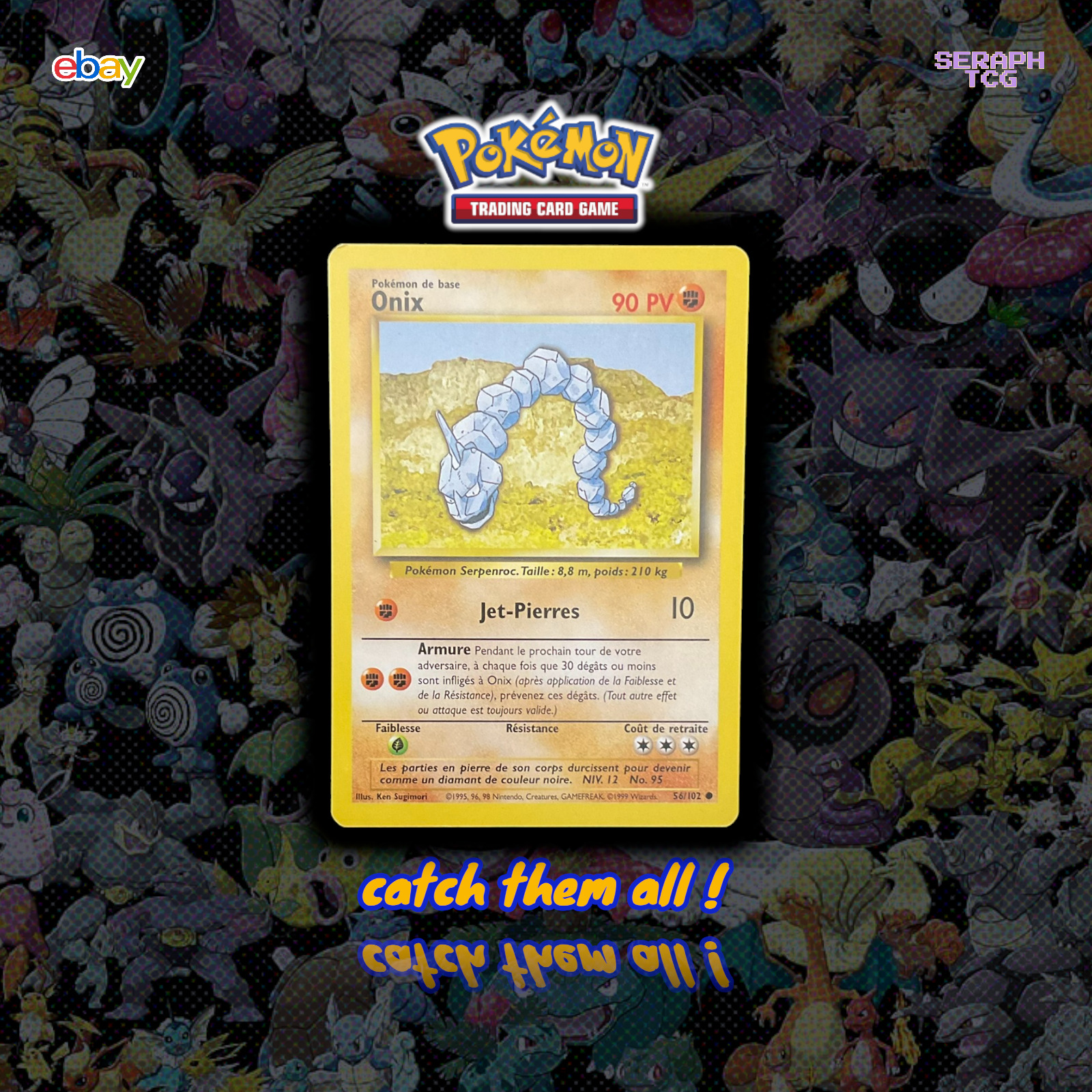 Pokemon Card ONIX 56/102 BASE SET EDITION 1 FR