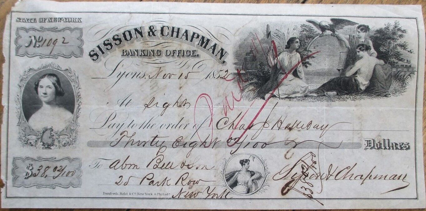 Lyons, NY 1852 Check, Sisson and Chapman Bank, Sight Draft, Engraved