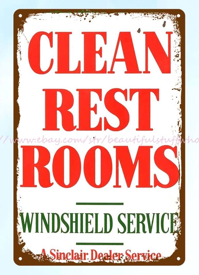 outdoor art stores Sinclair Clean Rest Rooms Windshield Service metal tin sign