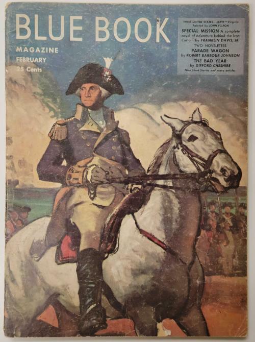 Blue Book Feb 1949 Philip Ketchum, George Washington cover, Arch Whitehouse