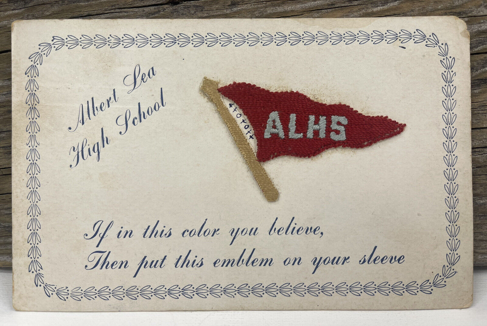 VTG 1914 Albert Lea High School MN Postcard Useable Silk Embroidered Pennant