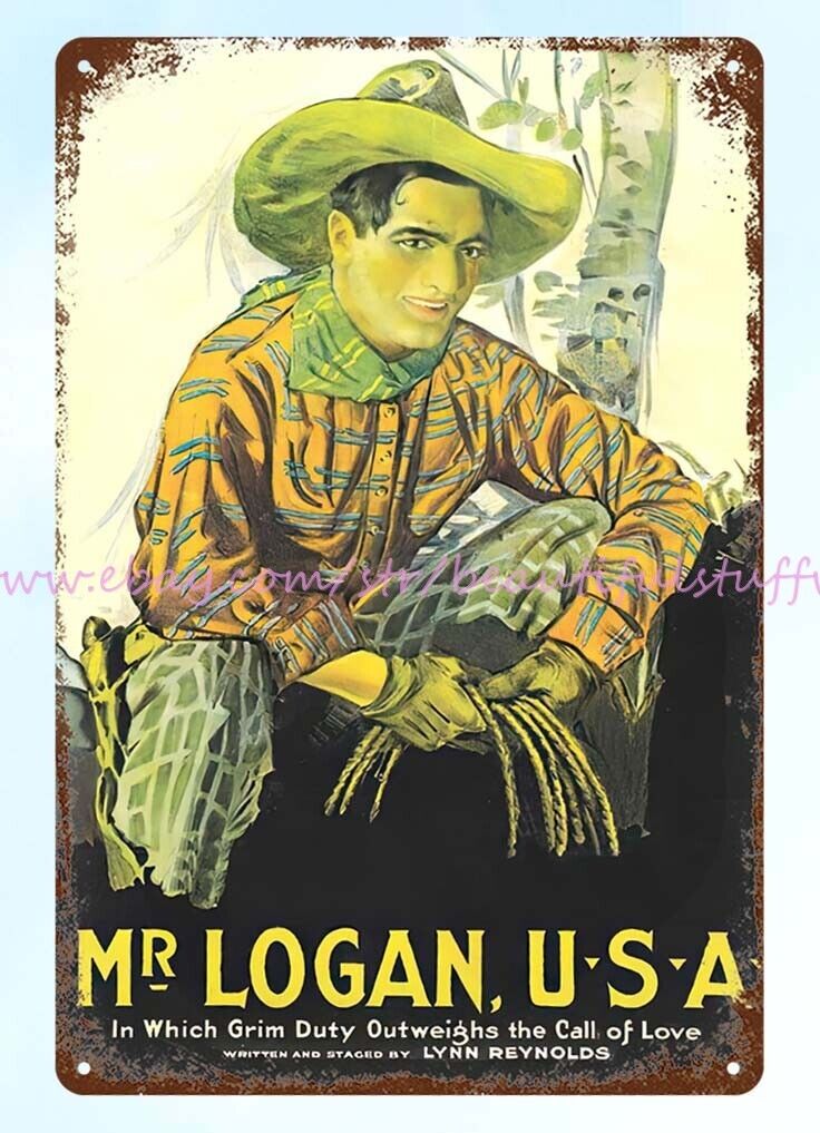 1918 film Mr. Logan, U.S.A. Tom Mix metal tin sign unique wall art