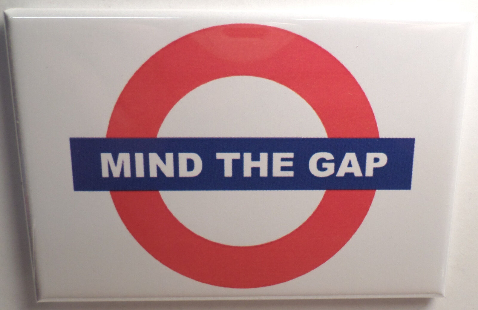 Mind The Gap British UK Subway Warning 2\