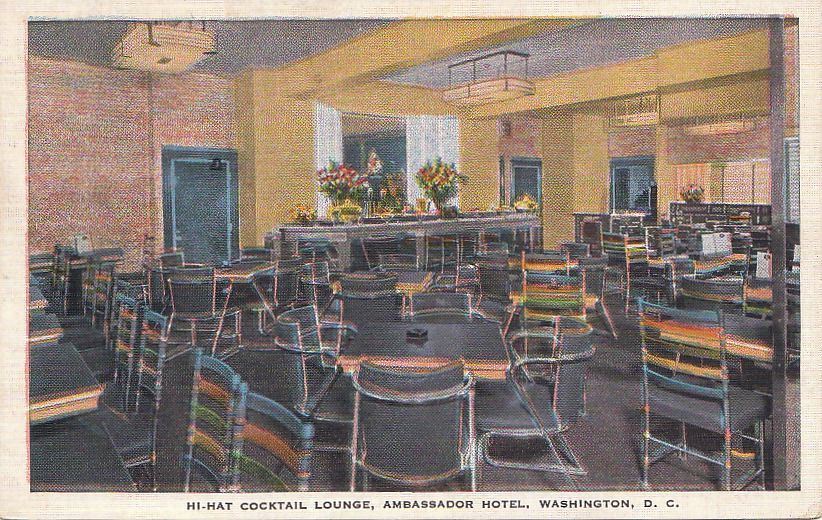  Postcard Hi-Hat Cocktail Lounge Ambassador Hotel Washington D.C.