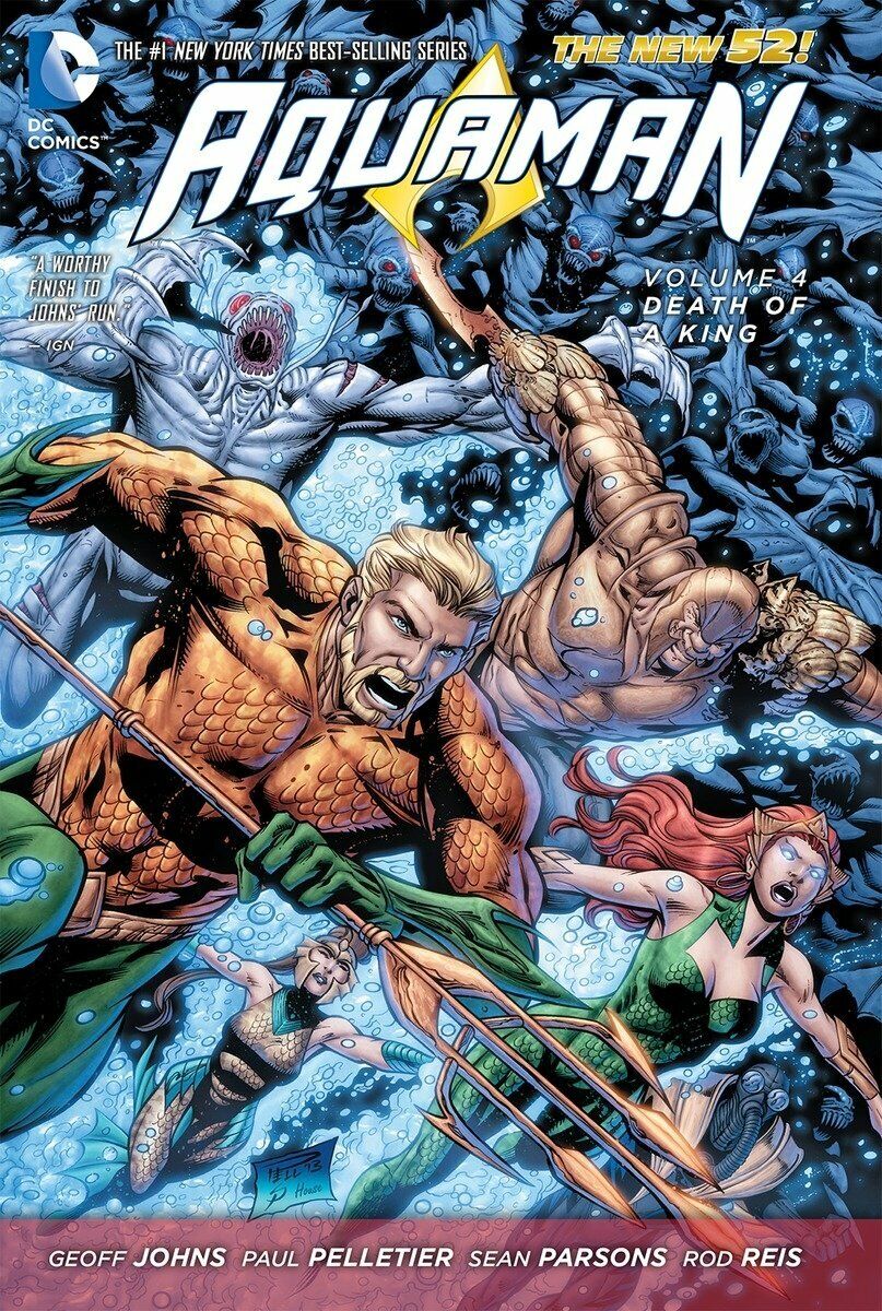 Aquaman Volume 4 Death of a King Hardcover GN Geoff Johns Ivan Reis DC HC New NM