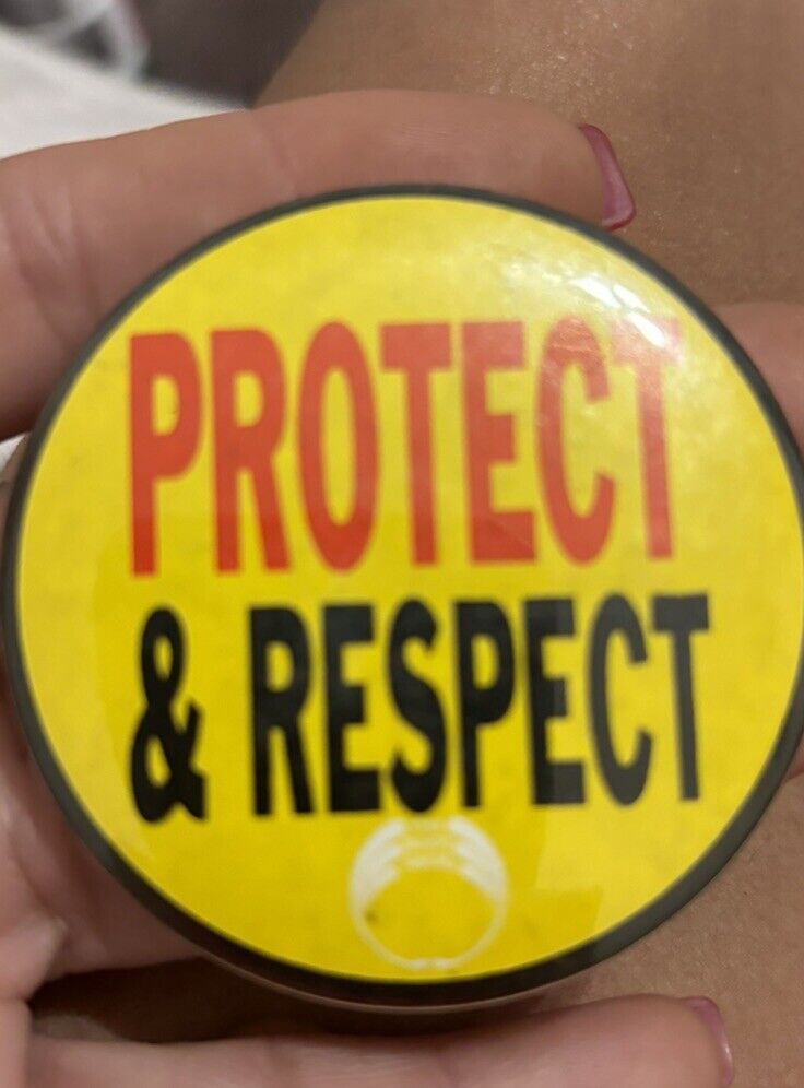 PROTECT & RESPECT vintage pin